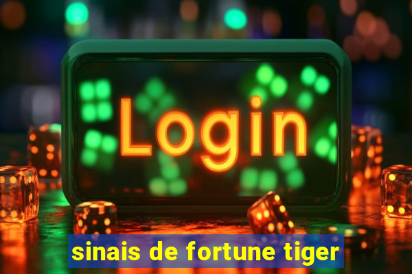 sinais de fortune tiger